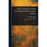 The Letters of the Younger Pliny, First Series