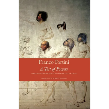A Test of Powers: Writings on Criticism and Literary Institutions