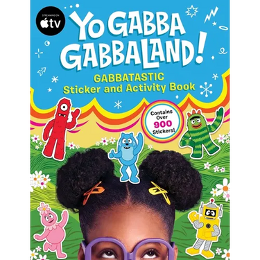 Yo Gabba Gabbaland!: Gabbatastic Sticker and Activity Book