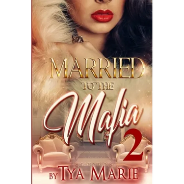 Married To The Mafia 2: The Mafia Princess
