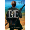 Be: The Journey of Rol