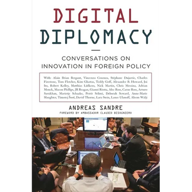 Digital Diplomacy: Conversations on Innovation in Foreign Policy