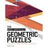 The Most Difficult Geometric Puzzles: Tricky Puzzles to Challenge Every Angle of Your Spatial Skills