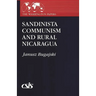 Sandinista Communism and Rural Nicaragua