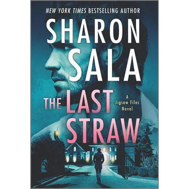 The Last Straw: A Romantic Suspense Mystery