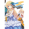 Konosuba: God's Blessing on This Wonderful World!, Vol. 10 (Manga)
