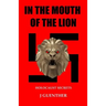 In the Mouth of the Lion