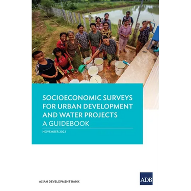 Socioeconomic Surveys for Urban Development and Water Projects: A Guidebook