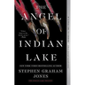 The Angel of Indian Lake