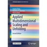 Applied Multidimensional Scaling and Unfolding