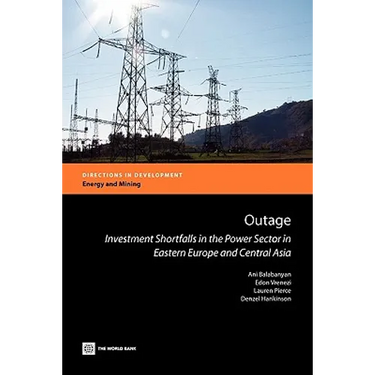 Outage: Investment Shortfalls in the Power Sector in Eastern Europe and Central Asia