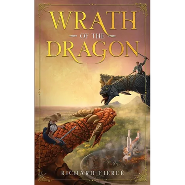 Wrath of the Dragon: A Young Adult Fantasy Adventure