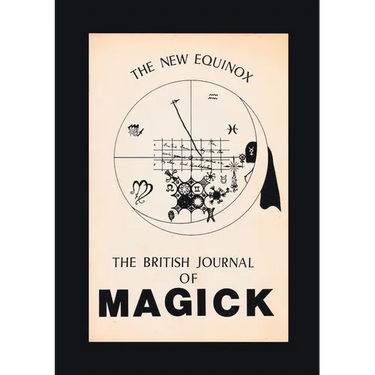 The New Equinox: The British Journal of Magick