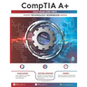 CompTIA A+ Core I Exam(220-1001) Technology Workbook