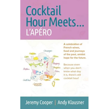 Cocktail Hour Meets ... L'APÉRO