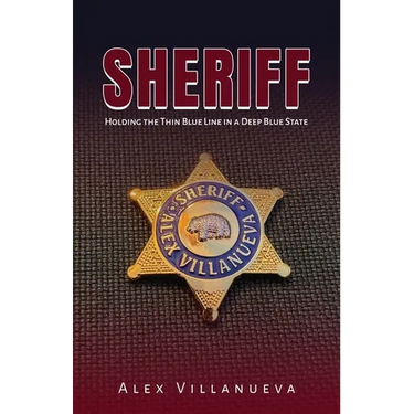 Sheriff: Holding the Thin Blue Line in a Deep Blue State