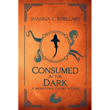 Consumed in the Dark