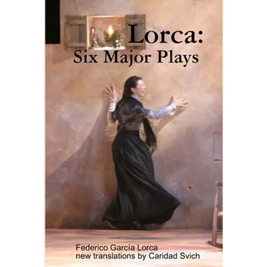 Lorca: Six Major Plays