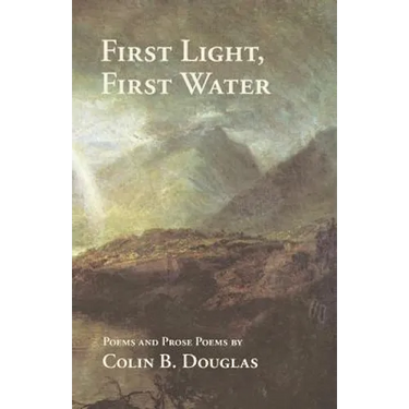 First Light, First Water