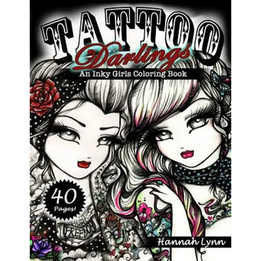 Tattoo Darlings: An Inky Girls Coloring Book