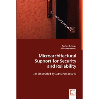 Microarchitectural Support for Security and Reliability