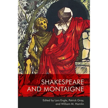 Shakespeare and Montaigne