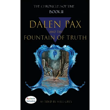 Dalen Pax and The Fountain Of Truth