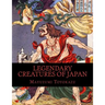Legendary Creatures of Japan