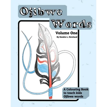 Ojibwe Colouring Book Vol 1: Ojibwe CB1