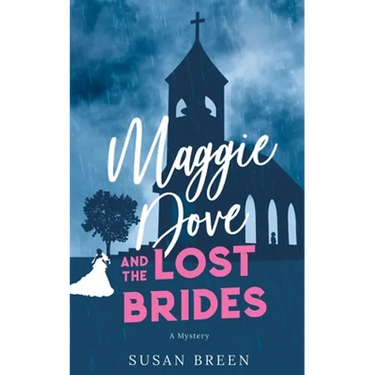 Maggie Dove and the Lost Brides