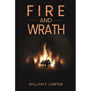 Fire and Wrath
