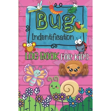 Bug Identification Log Book For Kids: Insect Hunting Book, Insect Activity Collecting Notebook & Journal for Children, Gifts for Nature Lovers, insect