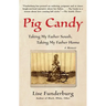 Pig Candy