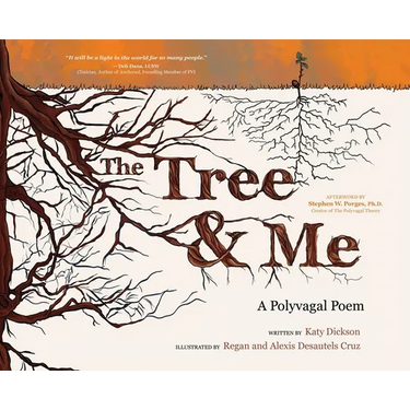 The Tree & Me: A Polyvagal Poem