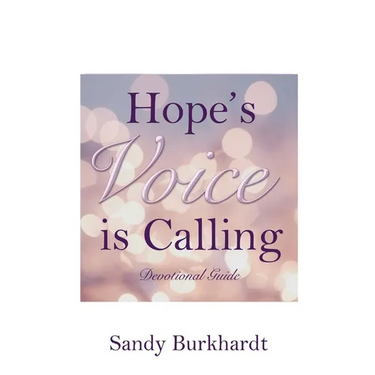 Hope's Voice Is Calling: Devotional Guide