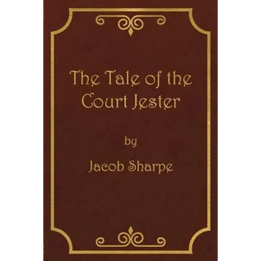 The Tale of the Court Jester