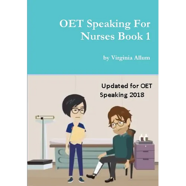 OET Speaking For Nurses Book 1