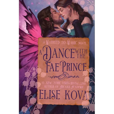 A Dance with the Fae Prince: A Standalone Fantasy Romance