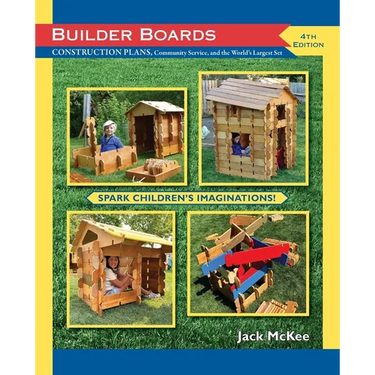 BUILDER BOARDS, Construction plans, Community service and the World's Largest Set: CONSTRUCTION PLANS, Community Service and the World's Largest Set