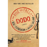 The Rise and Fall of D.O.D.O.