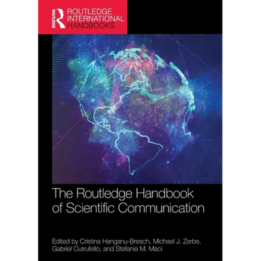 The Routledge Handbook of Scientific Communication