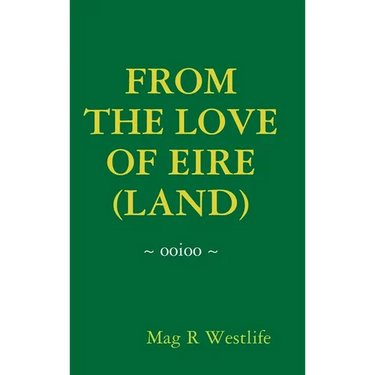 From the Love of Eire (Land)