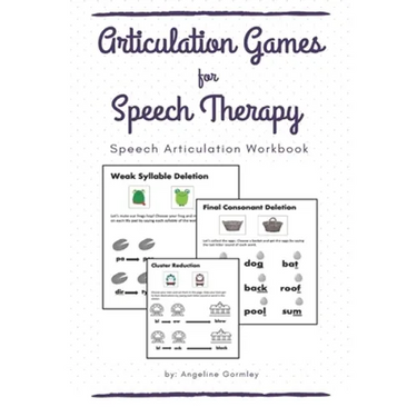 Articulation Games For Speech Therapy: Speech Articulation Workbook