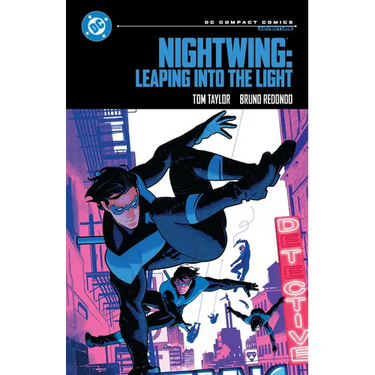 Nightwing: Leaping Into the Light: DC Compact Comics Edition