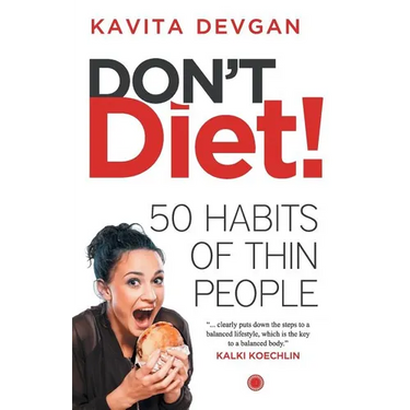 Don't Diet!: 50 Habbits of Thin People