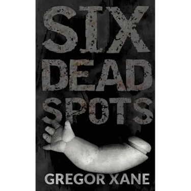 Six Dead Spots