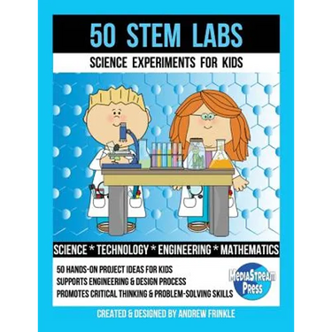 50 Stem Labs - Science Experiments for Kids