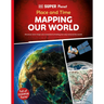 DK Super Planet Place and Time: Mapping Our World