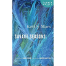 Savage Seasons