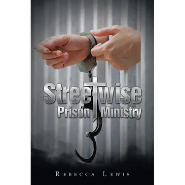 Streetwise Prison Ministry